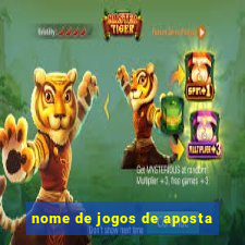 nome de jogos de aposta